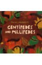 Mucky Minibeasts. Centipedes and Millipedes beth walrond a taste of the world what people eat and how they celebrate around the globe