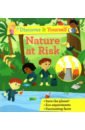 Discover It Yourself. Nature At Risk my first science experiments workbook