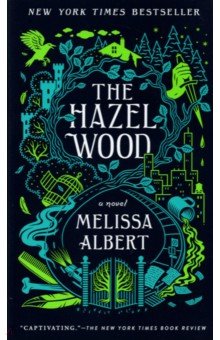 

The Hazel Wood