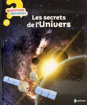 Les secrets de l'Univers