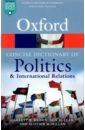 Concise Oxford Dictionary of Politics and International Relations evans graham newnham richard the penguin dictionary of international relations