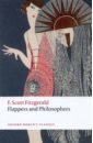 Fitzgerald Francis Scott Flappers and Philosophers цена и фото