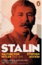 Kotkin Stephen Stalin, Vol. II. Waiting for Hitler, 1929–1941 kotkin stephen stalin vol ii waiting for hitler 1929–1941
