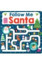 Maze Book. Follow Me Santa leighton jonny where s the elf a christmas search and find adventure