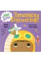 Spiro Ruth Baby Loves Aerospace Engineering! big book of science workbook