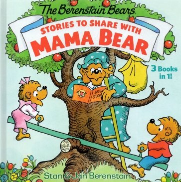 Stories to Share with Mama Bear