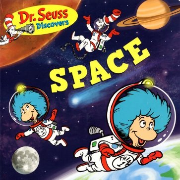 Dr. Seuss Discovers: Space (board book)