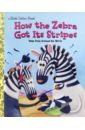 Fontes Justine, Fontes Ron How the Zebra Got Its Stripes цена и фото