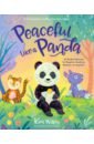 Willey Kira Peaceful Like a Panda. 30 Mindful Moments for Playtime, Mealtime, Bedtime-or Anytime! dedicated to make up the postage priced $ 1