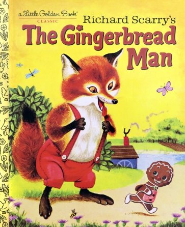 Richard Scarry's The Gingerbread Man