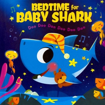 Bedtime for Baby Shark