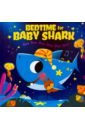 Bedtime for Baby Shark hale bruce clark the shark and the school sing