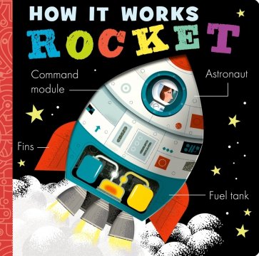 How it Works. Rocket