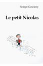 Sempe-Goscinny Le petit Nicolas goscinny rene sempe jean jacques nicholas на английском языке