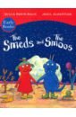 Donaldson Julia The Smeds and Smoos. Early Reader donaldson julia tiddler the story telling fish early reader