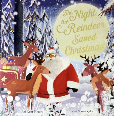 The Night the Reindeer Saved Christmas