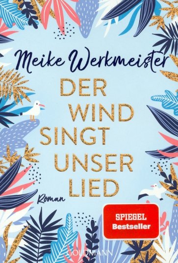 Der Wind singt unser Lied