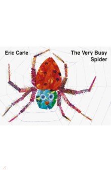 Carle Eric - The Very Busy Spider