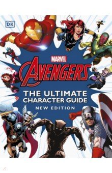 Marvel Avengers. The Ultimate Character Guide. New Edition