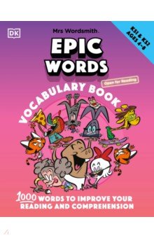 Mrs Wordsmith Epic Words Vocabulary Book, Ages 4-8. Key Stages 1-2