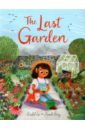 Ip Rachel The Last Garden ardizzone aingelda the little girl and the tiny doll