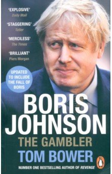 Boris Johnson. The Gambler