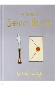 The Return of Sherlock Holmes (Doyle Arthur Conan)