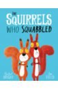 Bright Rachel The Squirrels Who Squabbled the greedy dog