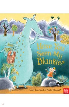 Have You Seen My Blankie?