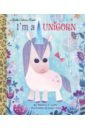 Loehr Mallory C. I'm A Unicorn shealy dennis r my little golden book about dinosaurs