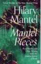 Mantel Hilary Mantel Pieces dorothy koomson wildflowers a story from the collection i am heathcliff