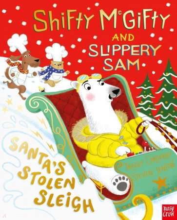 Shifty McGifty and Slippery Sam. Santa's Stolen Sleigh