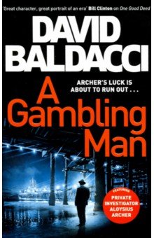 Baldacci David - A Gambling Man