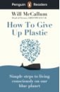 Обложка How to Give Up Plastic (Level 5) +audio