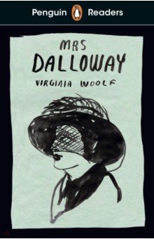 Woolf Virginia - Penguin Readers. Level 7. Mrs Dalloway