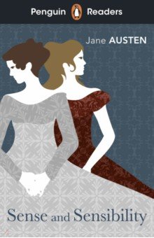 Austen Jane - Penguin Readers. Level 5. Sense and Sensibility