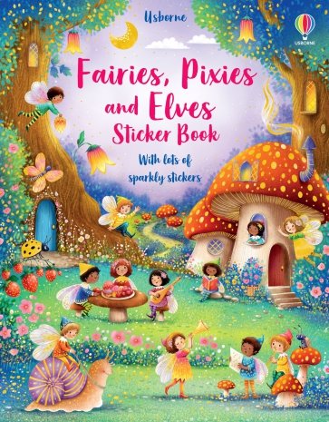 Fairies, Pixies and Elves. Sticker Book