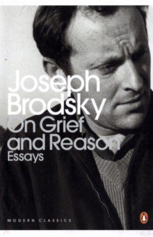 On Grief And Reason. Essays