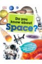 Cruddas Sarah Do You Know About Space? carter a ask for more