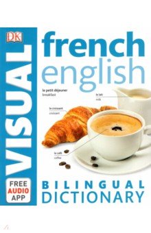 French-English Bilingual Visual Dictionary with Free Audio App