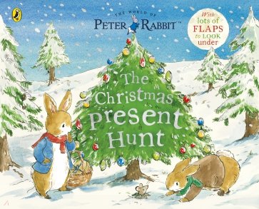 Peter Rabbit. The Christmas Present Hunt