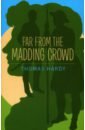 Hardy Thomas Far from the Madding Crowd hardy th far from the madding crowd