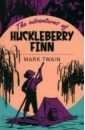 цена Twain Mark The Adventures of Huckleberry Finn