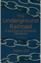 Still William The Underground Railroad still william passengers true stories of the underground railroad