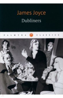 Обложка книги Dubliners, Joyce James