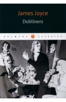 

Dubliners