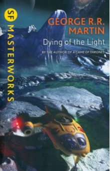 Обложка книги Dying of the Light, Martin George R. R.