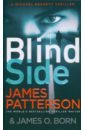 Patterson James, Born James O. Blindside