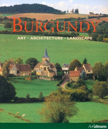 Burgundy. Art. Architecture. Landscape