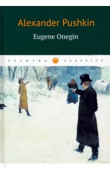 

Eugene Onegin